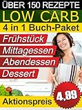 Rezepte ohne Kohlenhydrate ● Low Carb TEIL 1 - 4 ● Das Diät-Kochbuch + Kohlenhydrate-Tabelle...